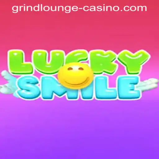 Exploring the Engaging World of LuckySmile in GRINDLOUNGE-CASINO