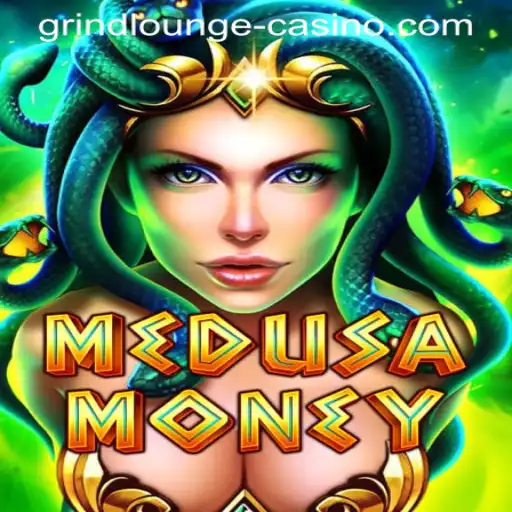 Exploring the Thrilling World of MedusaMoney at GrindLounge-Casino