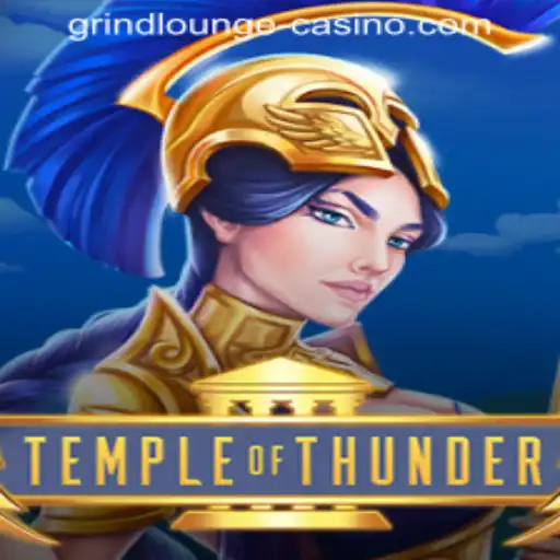 Exploring the Electrifying World of TempleofThunder in GRINDLOUNGE-CASINO