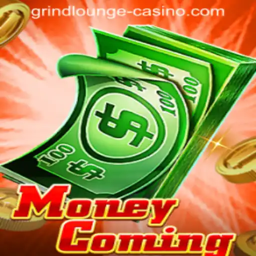 Exploring the Exciting World of MoneyComing: A Thrilling GRINDLOUNGE-CASINO Game